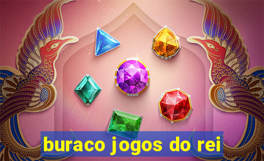 buraco jogos do rei